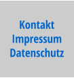 Kontakt Impressum Kontakt Impressum Datenschutz