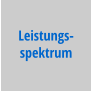 Leistungs- spektrum