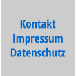 Kontakt Impressum Kontakt Impressum Datenschutz